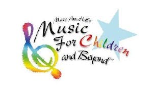 Mary Ann Hall's Music for Children & Beyond
